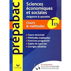 Sciences �conomiques et sociales Terminale ES : Cours et m�thodes