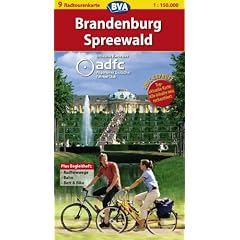 ADFC-Radtourenkarte 09 Brandenburg / Spreewald 1 : 150 000: Bett und Bike, Rad und Bahn Touren-Tipps, alle Radfernwege