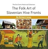 The folk art of Slovenian hive fronts