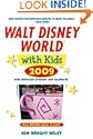 Fodor's Walt Disney World® with Kids 2009