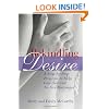 Rekindling Desire: A Step-by-Step Program to Help Low-Sex and No-Sex Marriages