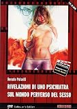 Rivelazioni Di Uno Psichiatra Sul Mondo Perverso Del Sesso