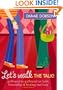 Let's Walk the Talk!: Girlfriend to Girlfriend on Faith, Friendship, and Finding Real Love