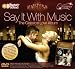 Music Tracks : Say It With Music [CD + DVD]