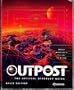 Outpost: The Official Strategy Guide (Secrets of the games)