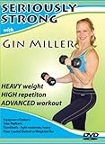 Seriously Strong with Gin Miller