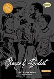 Romeo and Juliet The Graphic Novel: Original Text (Unabridged, British English)