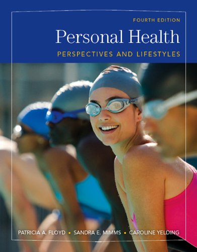 Personal Health: Perspectives and Lifestyles