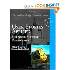 User Stories Applied: For Agile Software Development