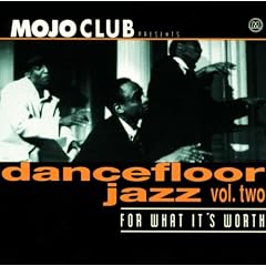 Mojo Club Vol. 2 (For What It's Worth)