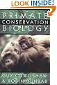 Primate Conservation Biology