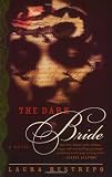The Dark Bride: A Novel