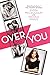 Over You
