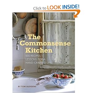 The Commonsense Kitchen - Tom Hudgens