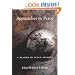 Approaches to Peace: A Reader in Peace Studies