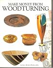 Make Money from Woodturning