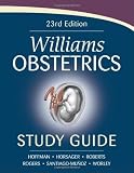 Williams Obstetrics 23rd Edition Study Guide