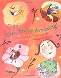 Girl, You re Amazing!