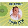 Schmitz' Katze (H�rbestseller) (3 CDs): Hunde haben Herrchen, Katzen haben Personal