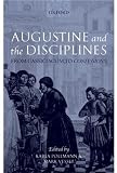 Augustine and the Disciplines: From Cassiciacum to Confessions
