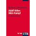 Adolf Hitler: Mein Kampf. Weltanschauung und Programm - Studienkommentar: Weltanschauungen und Programm - Studienkommentar