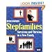 Stepfamilies: Surviving and Thriving in a New Family