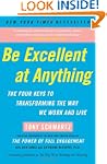 Be Excellent at Anything: The Four Ke...
