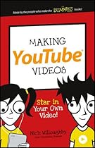 Making YouTube Videos: Star in Your Own Video! (Dummies Junior)