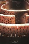 Lost in the Labyrinth
