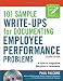 101 Sample Write-Ups for Documenting Employee Performance Problems: A Guide to Progressive Discipline & Termination