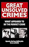 Great unsolved crimes