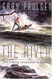 The River (A Yearling book)