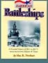 American Battleships: A Pictorial History of BB-1 to BB-71