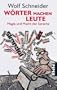 Worter Machen Leute (German Edition)