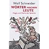 W�rter machen Leute: Magie und Macht der Sprache