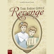 The Farm Girls' Revenge | [Roberta Seiwert Lampe]