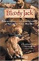 Bloody Jack : being an account of the curious adventures of Mary "Jacky" Faber, Ship's Boy