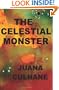 The Celestial Monster: Two Collections of Stories