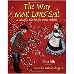 The Way Meat Loves Salt: A Cinderella Tale from the Jewish Tradition book cover