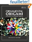 Ornamental Origami: Exploring 3D Geom...