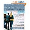 The Social Success Workbook for Teens: Skill-Building Activities for Teens with Nonverbal Learning Disorder, Asperger's Disorder, and Other Social-Skill Problems