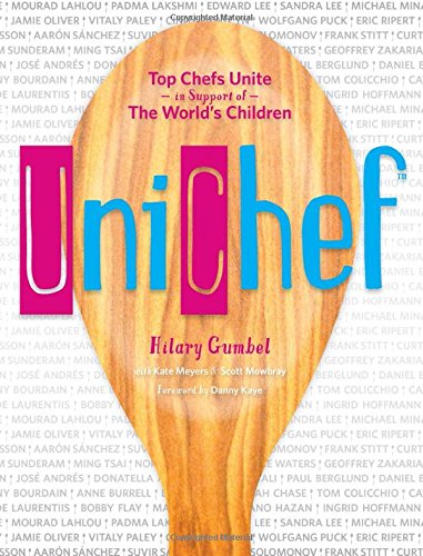 Unichef: Top Chefs Unite in Support of The World's Children