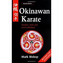 Okinawan Karate: Teachers, Styles and Secret Techniques