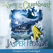 The Song of the Quarkbeast | [Jasper Fforde]
