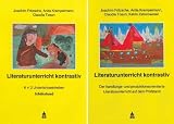 Literaturunterricht kontrastiv: Sch&uuml;lerband und Lehrerband - Joachim Fritzsche, Anita Krempelmann, Claudia Tosun, Katrin Zaborowski