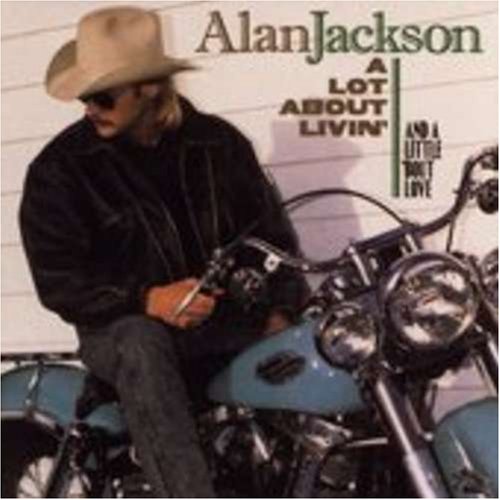 Alan Jackson - I Don