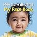 Meu Livro De Caras / My Face Book (Portuguese and English Edition)