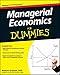 Managerial Economics For Dummies