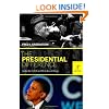 The Presidential Difference: Leadership Style from FDR to Barack Obama (Third Edition)