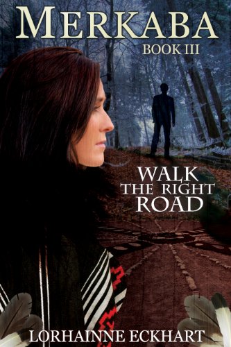 Merkaba (Walk the Right Road, Book 3)